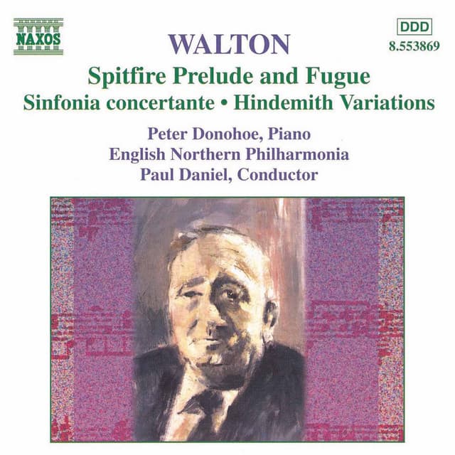 Walton: Spitfire Prelude and Fugue / Sinfonia Concertante / Hindemith Variations - William Walton