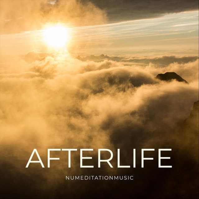 Afterlife - Nu Meditation Music