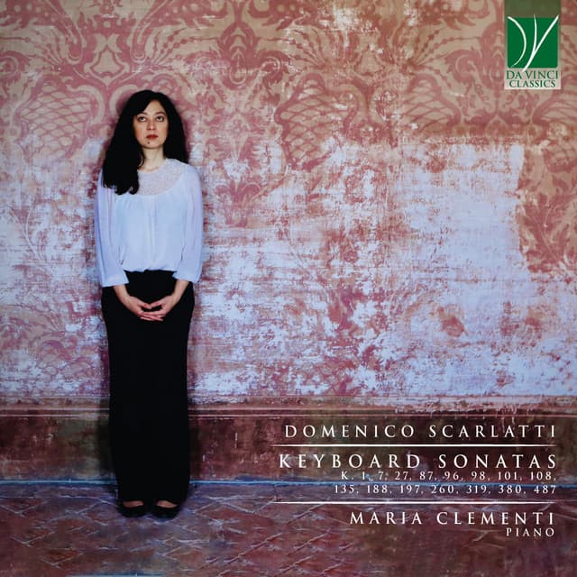 Domenico Scarlatti: Keyboard Sonatas - Domenico Scarlatti