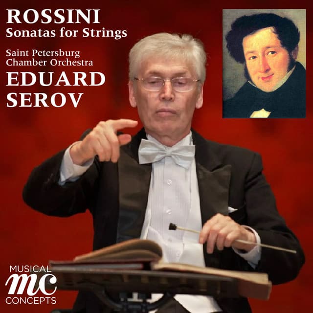 Rossini: Sonatas for Strings - Gioachino Rossini