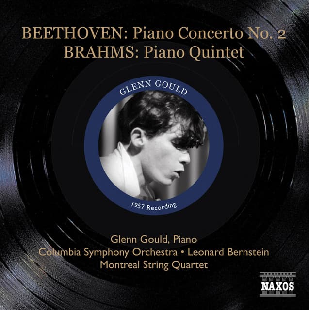 Beethoven, L. Van: Piano Concerto No. 2 / Brahms, J.: Piano Quintet - Glenn Gould