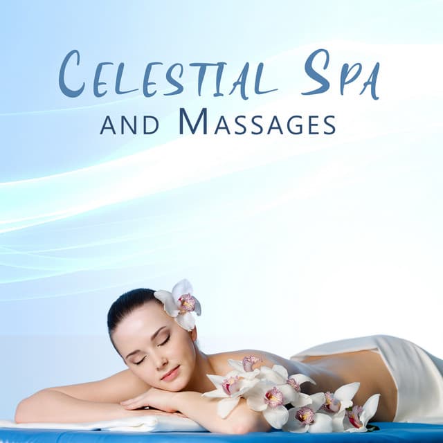 Celestial Spa and Massages - Wellness Spa Oasis