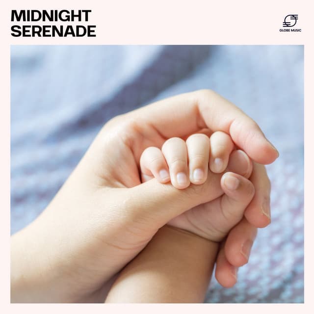 Midnight Serenade: Newborn Sleep Lullabies - Baby Dream Tunes