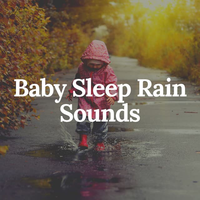 Baby Sleep Rain Sounds - Meditation Rain Sounds