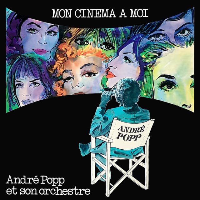 Mon cinéma à moi - André Popp