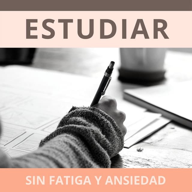 Estudiar sin Fatiga y Ansiedad: Música para Relajar la Mente y Prepararse para los Exámenes - Música de concentración profunda