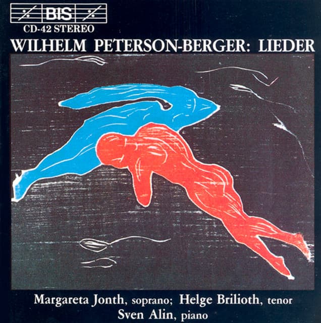 Peterson-Berger: Songs - Wilhelm Peterson-Berger