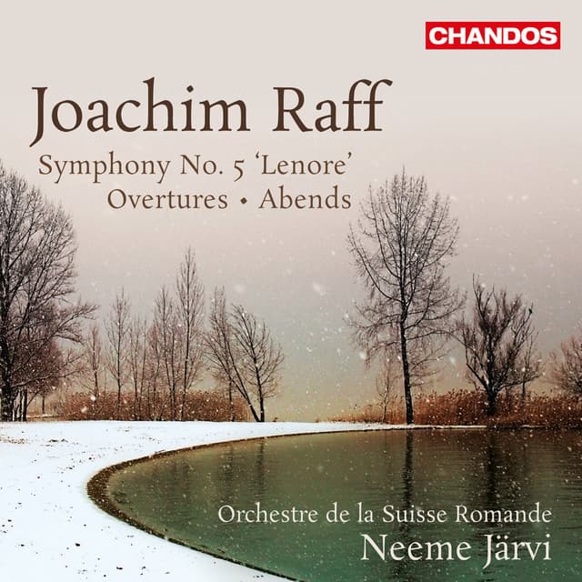Raff: Symphony No. 5, Overtures & Abends - Joachim Raff
