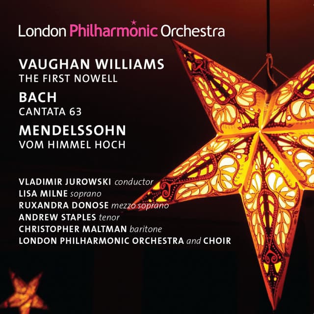 Vaughan Williams: The First Nowell - Mendelssohn: Vom Himmel hoch - Vladimir Jurowski