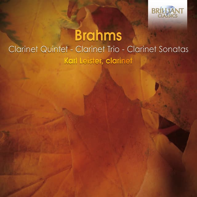 Brahms: Clarinet Chamber Music - Johannes Brahms