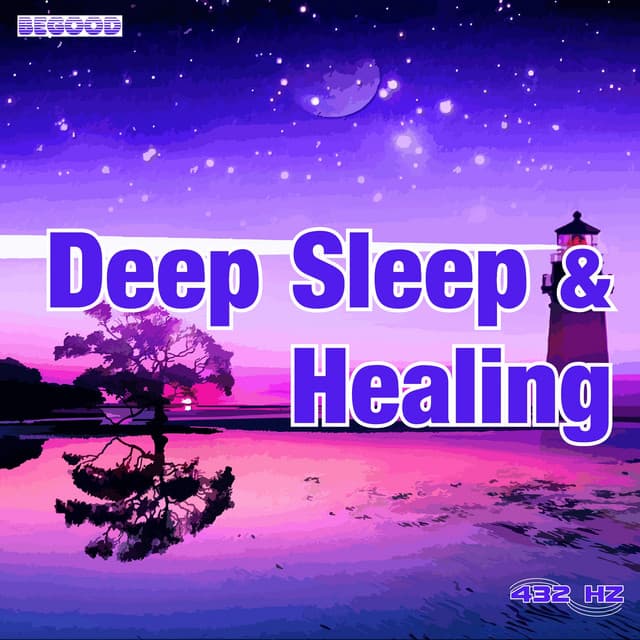 Deep Sleep & Healing - 432 Hz