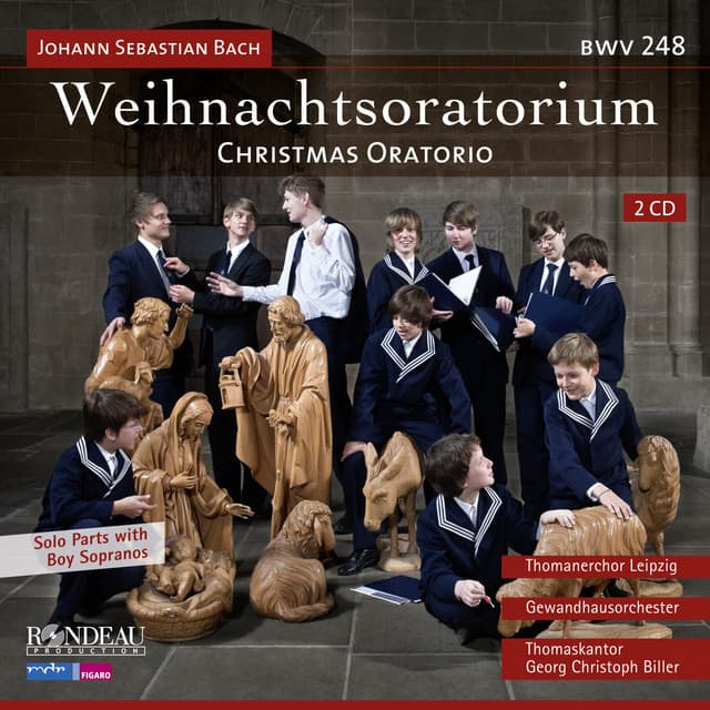 Johann Sebastian Bach: Weihnachtsoratorium / Christmas Oratorio - Thomanerchor Leipzig