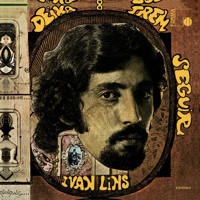 Deixa O Trem Seguir - Ivan Lins
