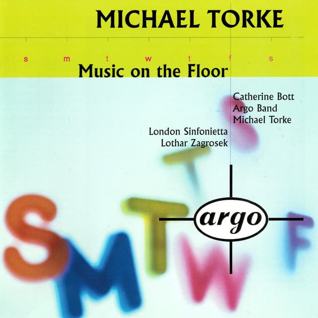Torke: Music On The Floor; 4 Proverbs; Monday & Tuesday - Michael Torke