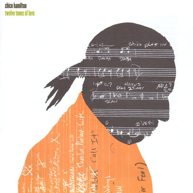 Twelve Tones of Love - Chico Hamilton