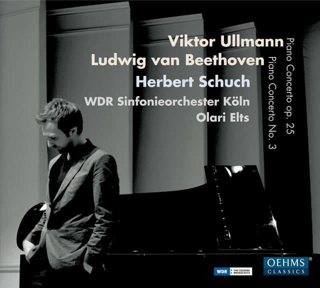 Ullmann: Piano Concerto, Op. 25 - Beethoven: Piano Concerto No. 3 - Herbert Schuch