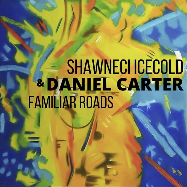 Familiar Roads - Shawneci Icecold
