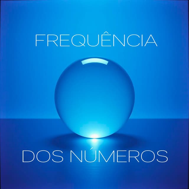 Frequência dos Números - Meditação Alfa