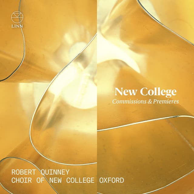 New College: Commissions & Premieres - Robert Quinney
