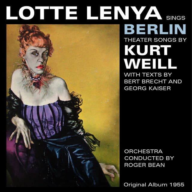 Lotte Lenya sings Berlin Theater - Lotte Lenya