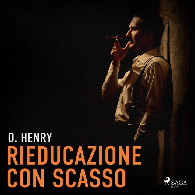 Rieducazione con scasso - O. Henry