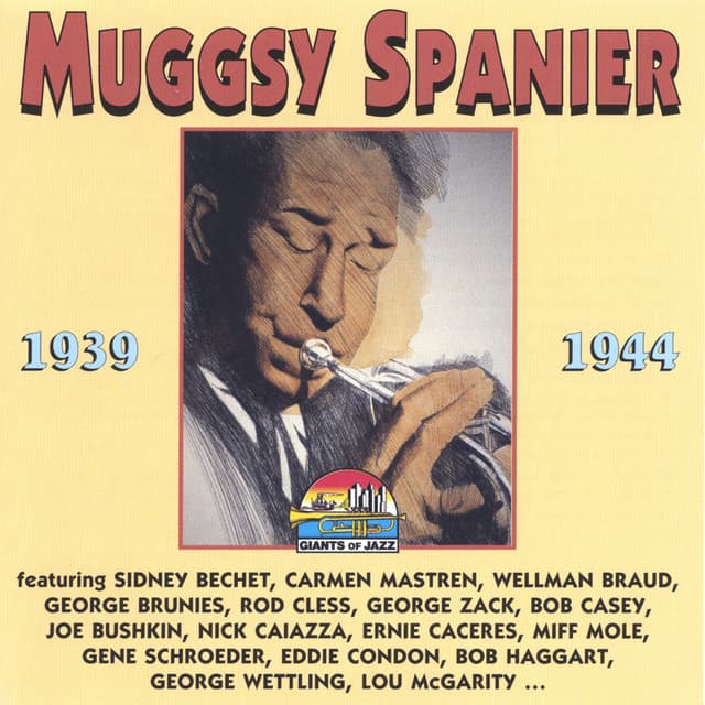 1939-1944 - Muggsy Spanier