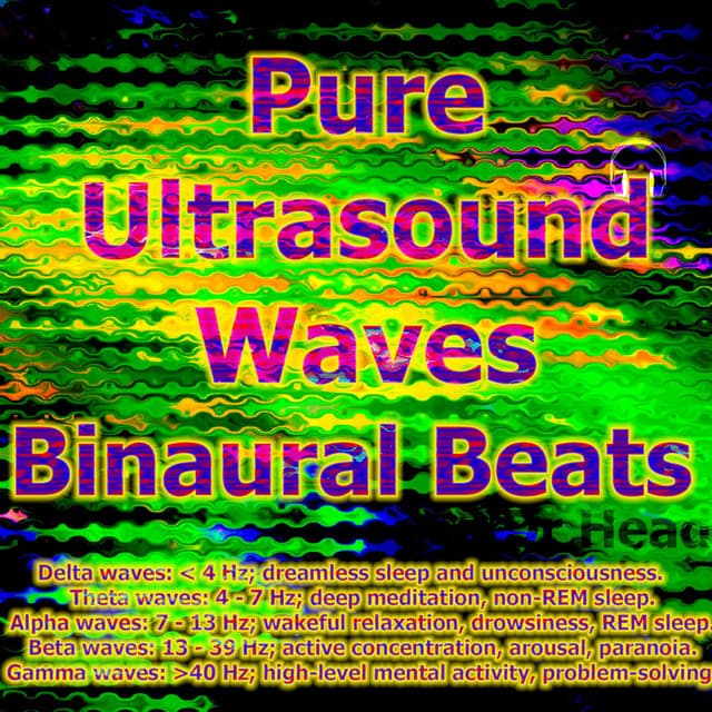 Pure Ultrasound Waves Binaural Beats - Dr. Head