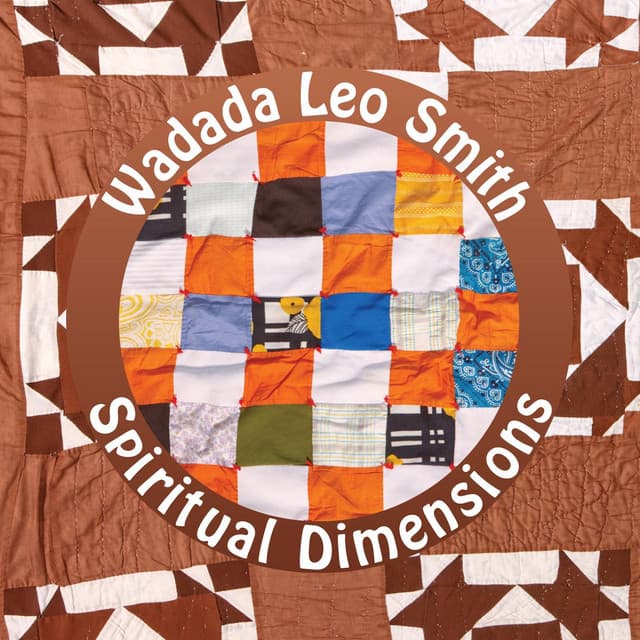 Spiritual Dimensions - Wadada Leo Smith