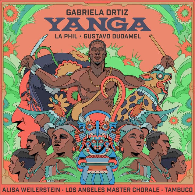 Gabriela Ortiz: Yanga - Gabriela Ortiz
