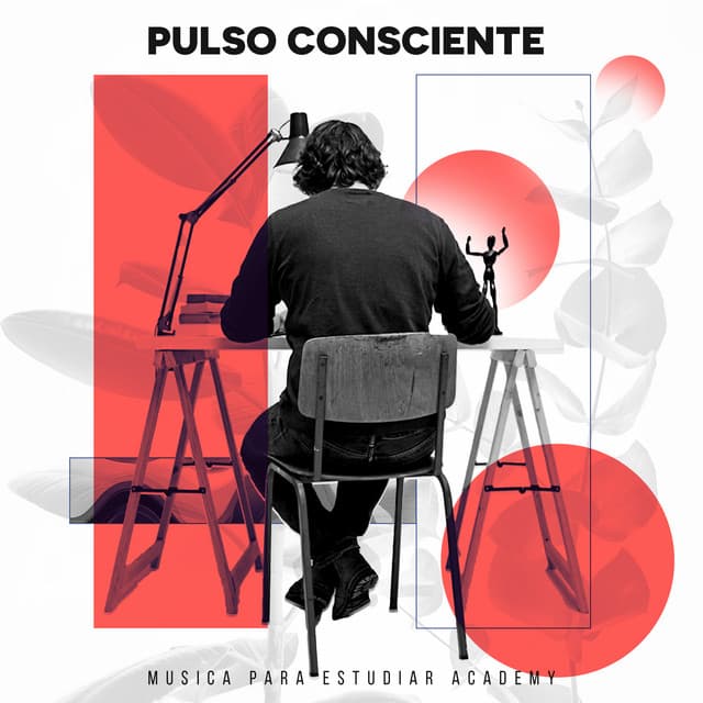 Pulso Consciente - Musica Para Estudiar Academy