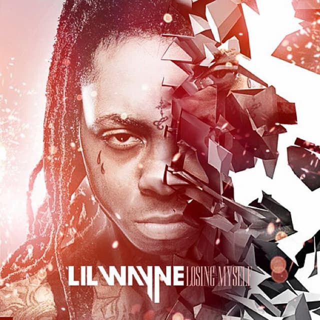 Loosing Myself - Lil Wayne