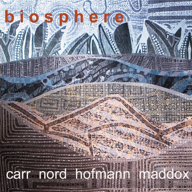 Biosphere - Richard Carr