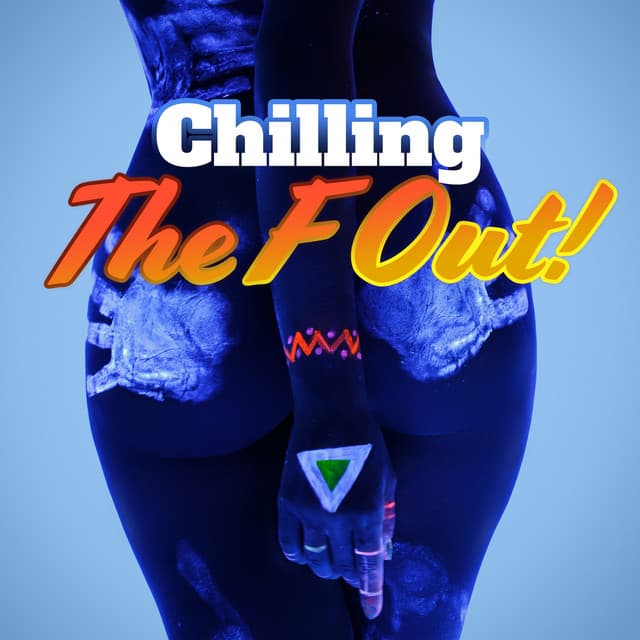 Chilling The F Out! - XtravaganT ScottY