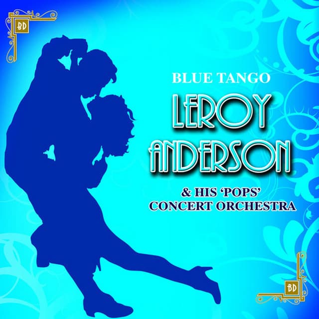 Blue Tango - Leroy Anderson