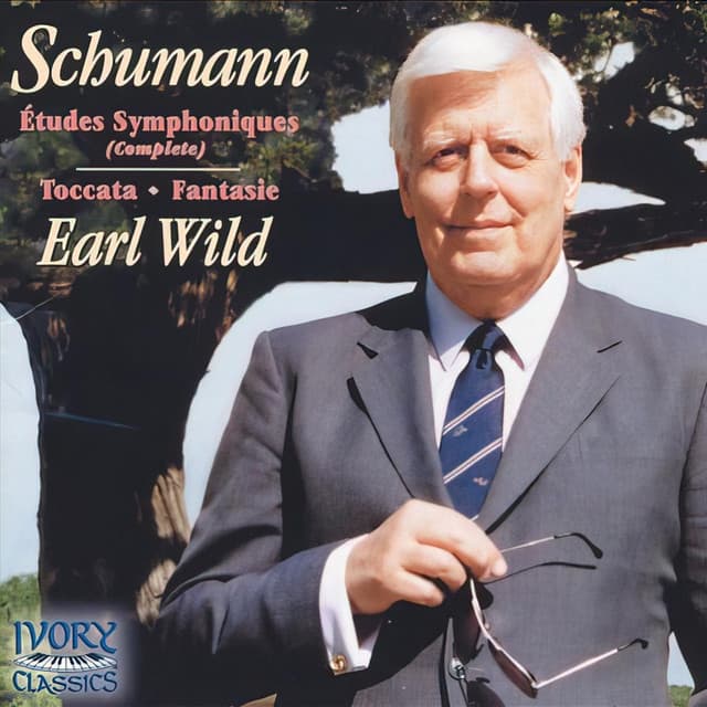 Schumann: Symphonic Etudes; Toccata; Fantasie - Robert Schumann