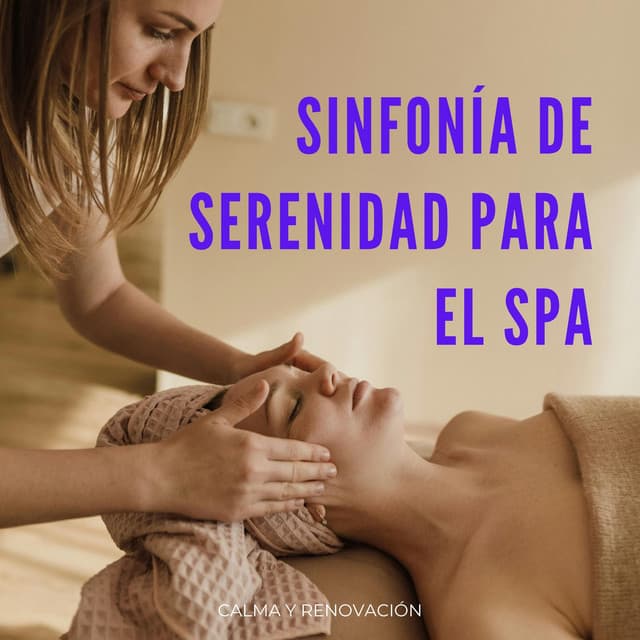 Sinfonía De Serenidad Para El Spa: Calma Y Renovación - Paisajes susurrantes