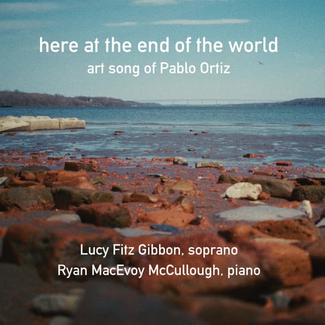 here at the end of the world - Pablo Ortiz