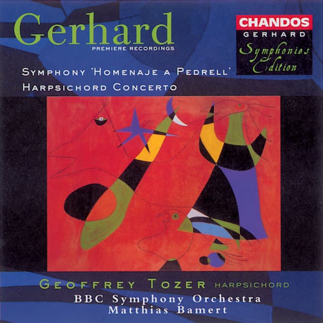 Gerhard: Pedrell Symphony & Harpsichord Concerto - Roberto Gerhard