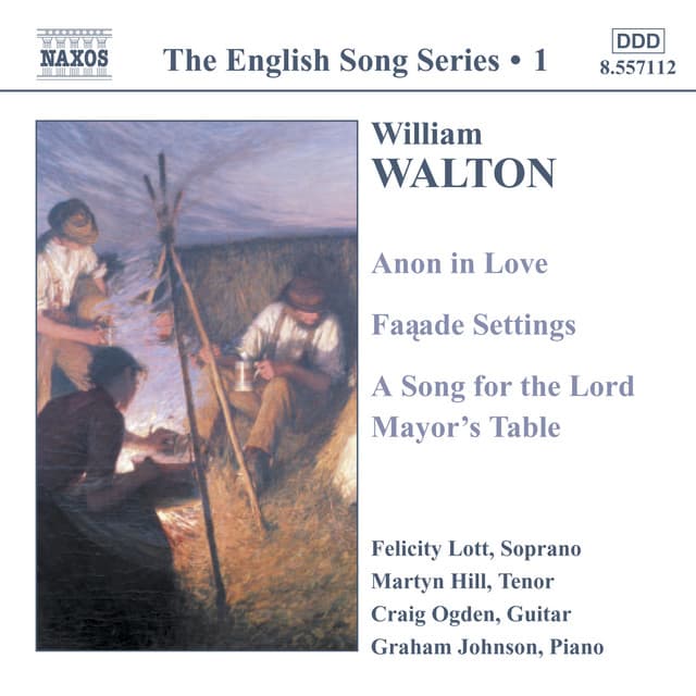 Walton: Anon in Love / Facade Settings / A Song for the Lord - William Walton