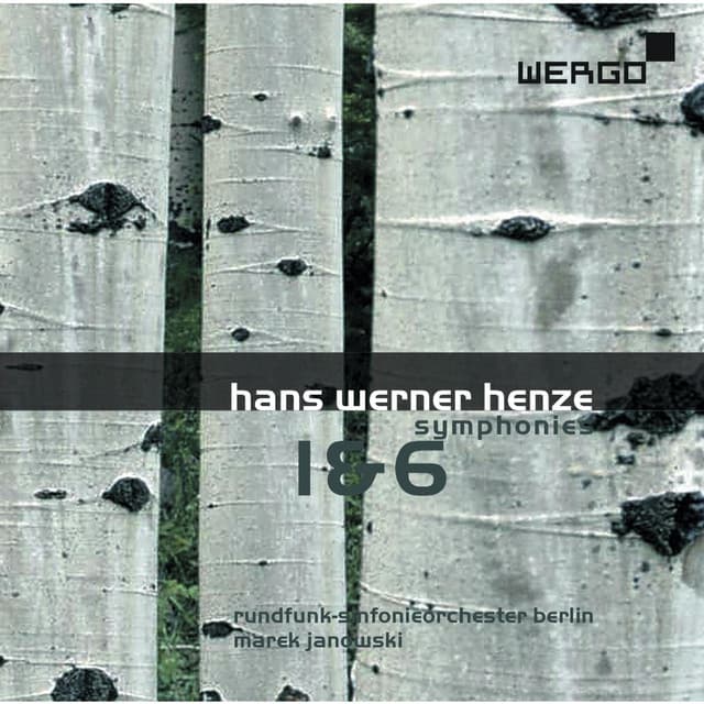 Hans Werner Henze: Symphonies 1 & 6 - Hans Werner Henze
