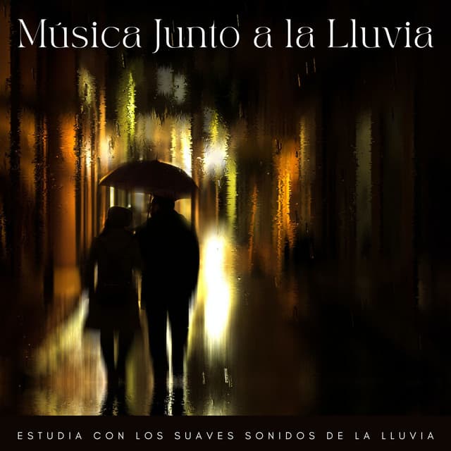 Música Junto A La Lluvia: Estudia Con Los Suaves Sonidos De La Lluvia - Naturalis