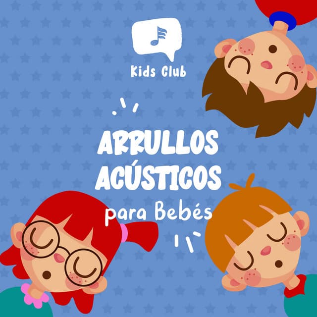 Arrullos Acústicos para Bebés - Zumoberry