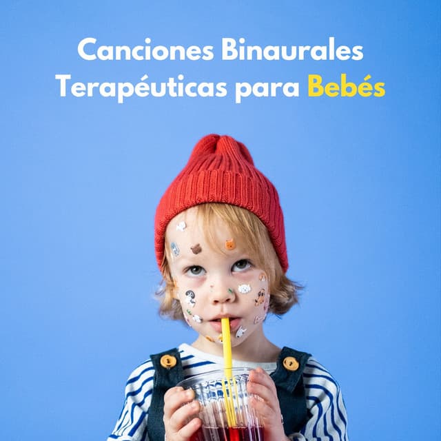 Canciones Binaurales Terapéuticas Para Bebés - Chico binaural