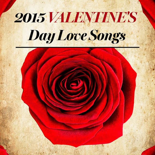 2015 Valentine's Day Love Songs - Absolute Smash Hits