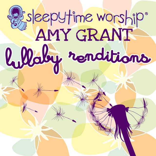 Amy Grant Lullaby Renditions - Sleepytime Worship