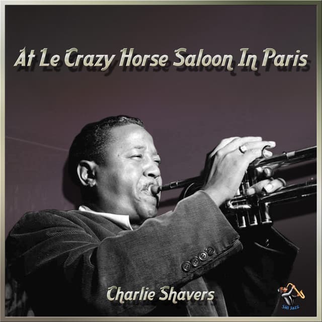 At Le Crazy Horse Saloon In Paris - Charlie Shavers