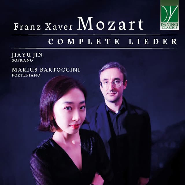 Franz Xaver Mozart: Complete Lieder - Franz Xaver Wolfgang Mozart