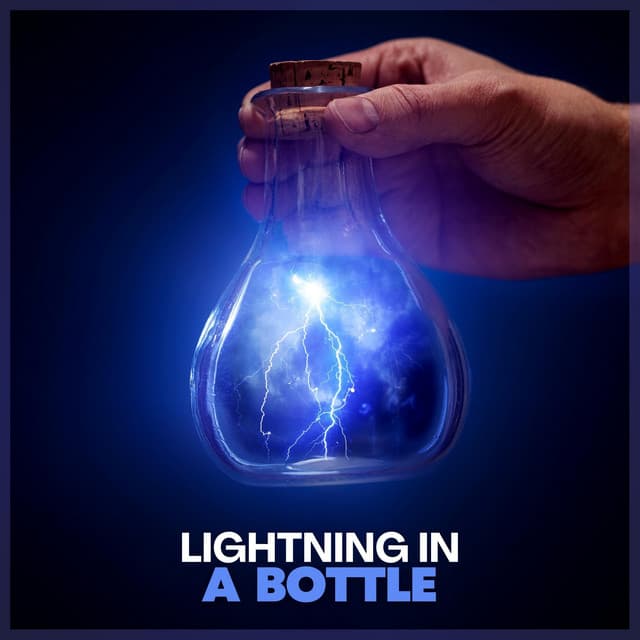 Lightning in a Bottle - Thunderstorms