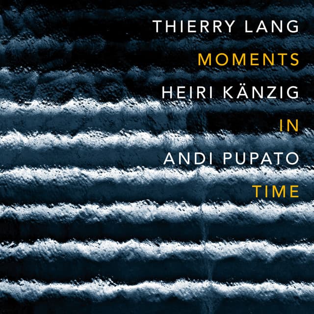 Moments In Time - Thierry Lang