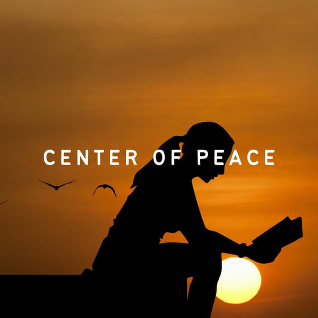 Center of Peace - Perfect Meditation